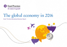 Η παγκόσμια οικονομία το 2016 Grant Thornton International Business Report