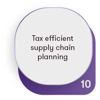 en-10-tax-efficient-supply-chain.png